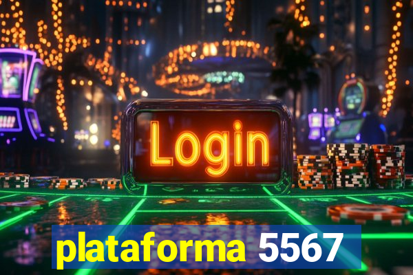 plataforma 5567